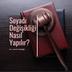 11Soyadı Değişikliği