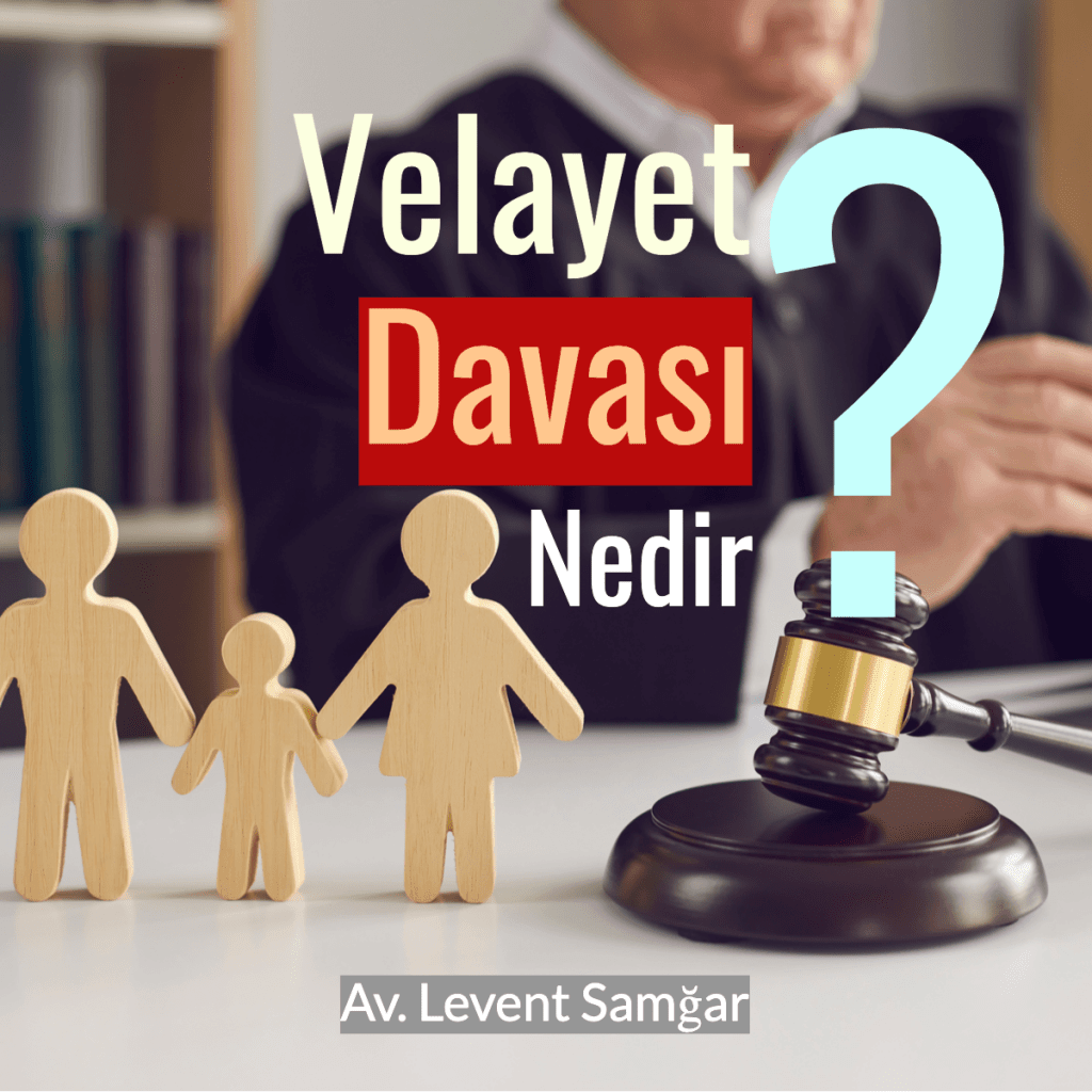 Velayet Nedir *2023 Velayet Ne Demek? - Levent Samgar