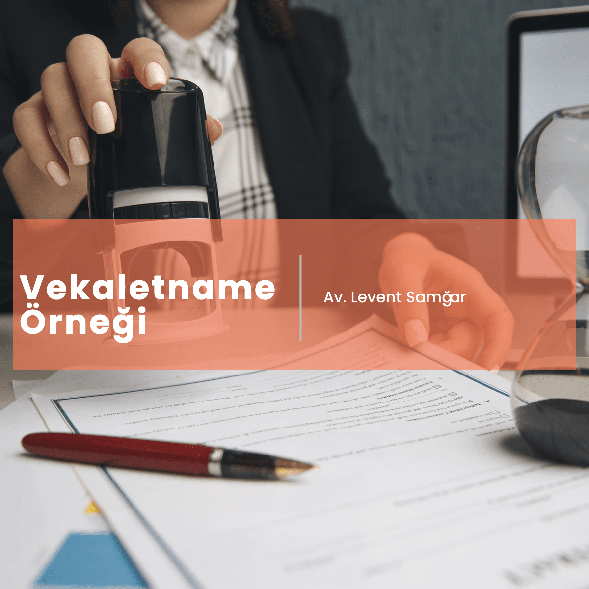 Vekaletname Nedir Noter Ücreti Ne Kadardır