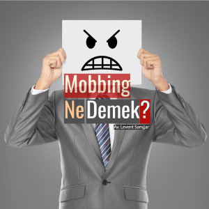 Mobbing Ne Demek