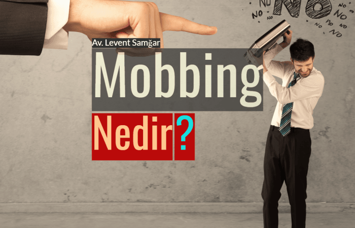 11Mobbing Nedir