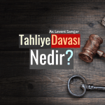 11Tahliye Davası