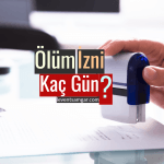 11Ölüm İzni Kaç Gün